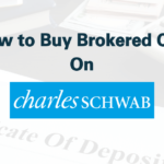 How to Buy a CD on Charles Schwab