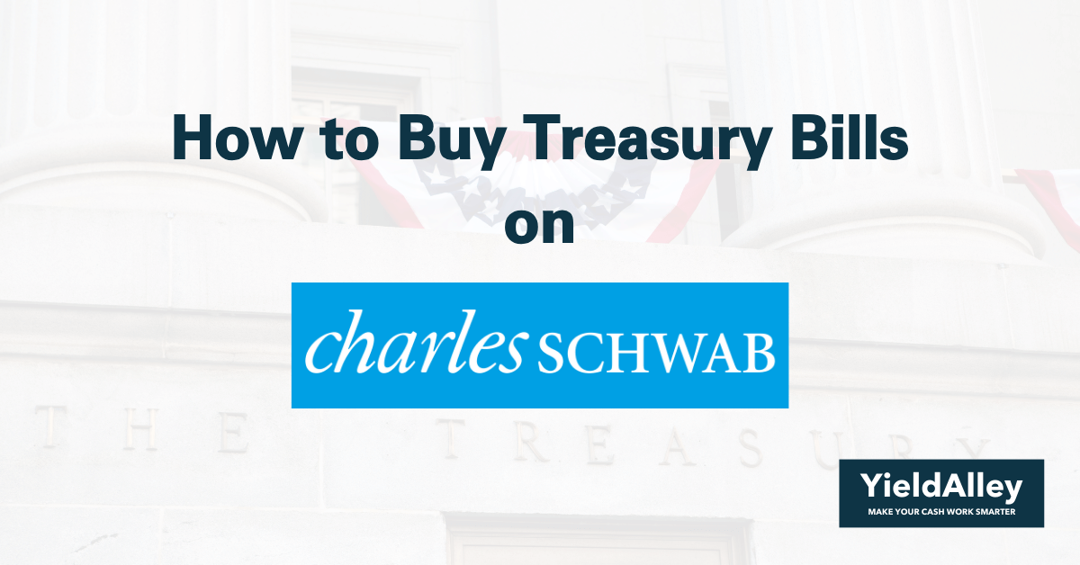 how to buy treasury bills on charles schwab