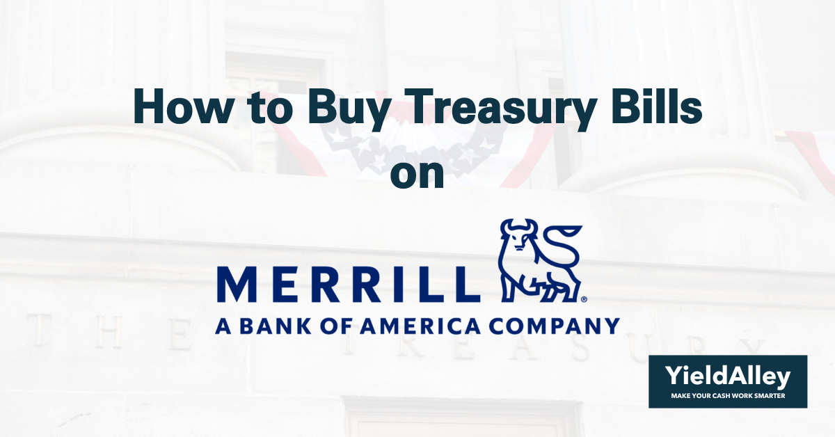 how to buy treasury bills on merrill edge merrill lynch