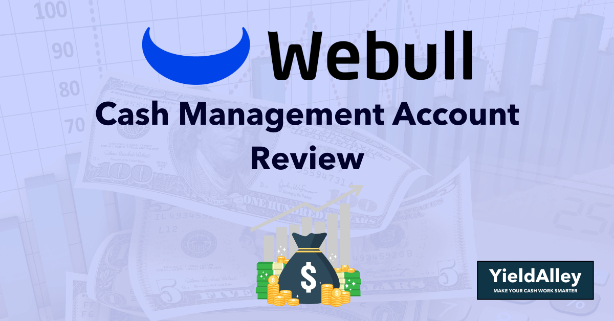 webull cash management account review uninvested cash